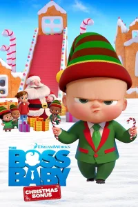 The Boss Baby Christmas Bonus เดอะ บอส เบบี้ คริสต์มาสโบนัส