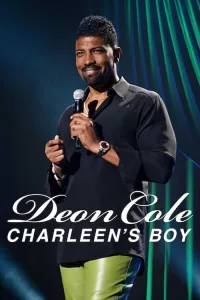 Deon Cole: Charleen’s Boy ดีออน โคล: ลูกแม่ชาร์ลีน